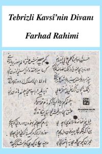 Tebrizli Kavsi'nin Divanı & Giriş-Dil İncelemesi-Metin-Sözlük