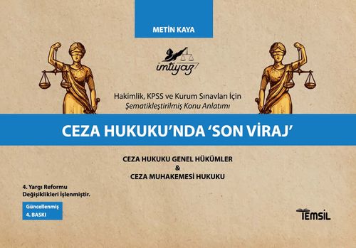 Ceza Hukukunda “Son Viraj”