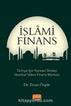 İslami Finans & Türkiye İçin Küresel Strateji İstanbul İslami Finans Merkezi