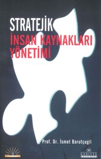 Stratejik İnsan Kaynakları Yönetimi