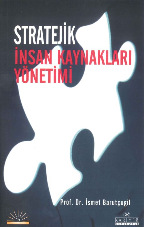 Stratejik İnsan Kaynakları Yönetimi