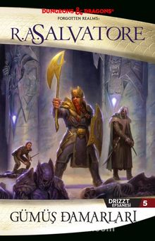 Gümüş Damarları - Drizzt Efsanesi 5. Kitap - R. A. Salvatore