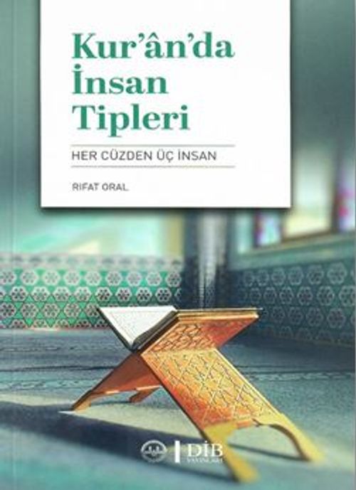 Kur'an'da İnsan Tipleri (Her Cüzden Üç İnsan)