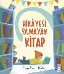 Hikayesi Olmayan Kitap - Carolina Rabei