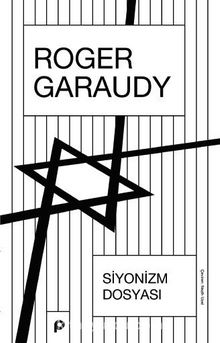 Siyonizm Dosyası - Roger Garaudy