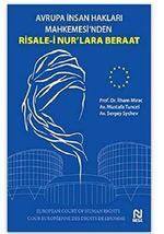 Avrupa İnsan Hakları Mahkemesi'nden Risale-İ Nur'lara Beraat