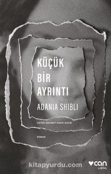 Küçük Bir Ayrıntı - Adania Shibli