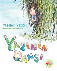 Yazının Dansı - Yasemin Yazıcı