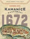 Kamani&ccedil;e Kuşatması 1672