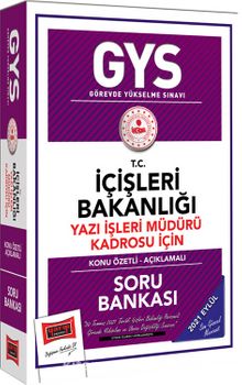 GYS T.C İçişleri Bakanlığı Yazı İşleri Müdürü Kadrosu İçin Konu Özetli Soru Bankası - Kolektif