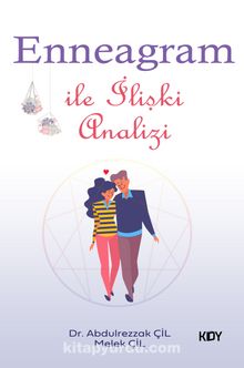 Enneagram ile İlişki Analizi - Dr. Abdulrezzak Çil