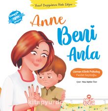 Anne Beni Anla / Yusuf Duygularını İfade Ediyor - Uz. Klinik. Psk. Fazilet Seyitoğlu