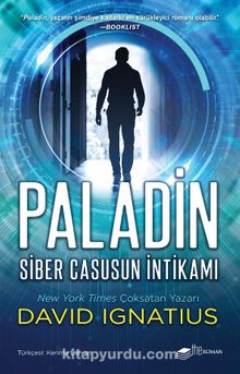 Paladin: Siber Casusun İntikamı - David Ignatius