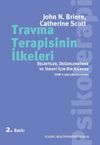 Travma Terapisinin İlkeleri & Belirtiler, Değerlendirme ve Tedavi İ&ccedil;in Bir Kılavuz