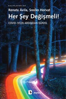 Her Şey Değişmeli! & Covid-19'un Ardından Dünya