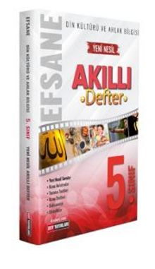 5.Sınıf Din Kültürü ve Ahlak Bilgisi Efsane Yeni Nesil Akıllı Defter - Kolektif