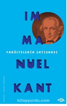 Fakültelerin Çatışması - Immanuel Kant
