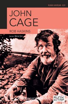 John Cage - Rob Haskins