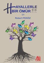 Hayallerle Bir Ömür 