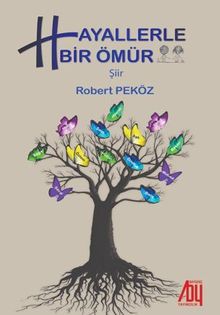 Hayallerle Bir Ömür 