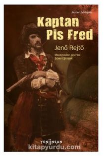 Kaptan Pis Fred - Jeno  Rejto