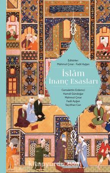 İslam İnanç Esasları - Mahmut Çınar
