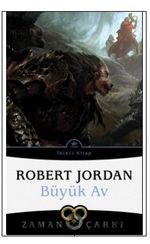 Büyük Av / Zaman Çarkı 2
