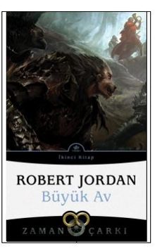 Büyük Av / Zaman Çarkı 2