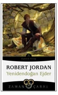 Yenidendoğan Ejder / Zaman Çarkı 3