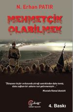 Mehmetçik Olabilmek