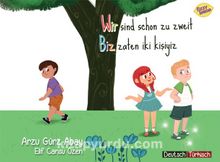 Wır Sınd Schon Zu Zweıt - Biz Zaten İki Kişiyiz - Arzu Gürz Abay