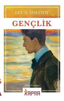 Gençlik (Lev N. Tolstoy) - Lev N. Tolstoy