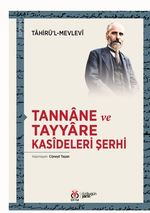 Tannane ve Tayyare Kasideleri Şerhi