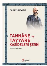 Tannane ve Tayyare Kasideleri Şerhi