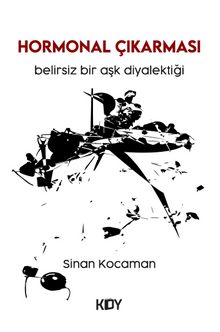 Hormonal Çıkarması - Sinan Kocaman