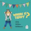 Where Is Teddy?