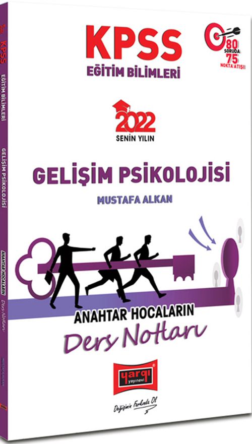 2022 KPSS Eğitim Bilimleri Gelişim Psikolojisi Anahtar Hocaların Ders Notları