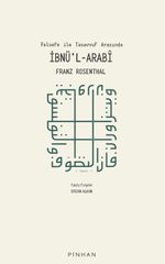Felsefe İle Tasavvuf Arasında İbnü'l-Arabi