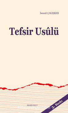 Tefsir Usulü - İsmail Çalışkan