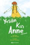 Yeşilin Kızı Anne (&Ccedil;izgi Roman)