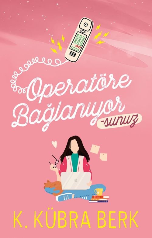 Operatöre Bağlanıyorsunuz 1 (Karton Kapak)