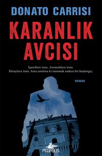 Karanlık Avcısı (Marcus & Sandra Serisi 2)