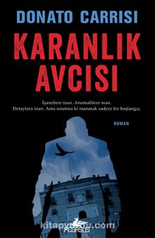 Karanlık Avcısı (Marcus & Sandra Serisi 2) - Donato Carrisi