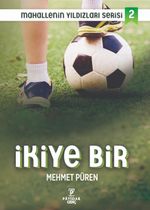 İkiye Bir / Mahallenin Yıldızları Serisi 2