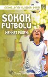 Sokak Futbolu / Mahallenin Yıldızları Serisi 5