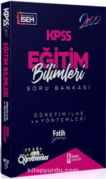 2022 KPSS Eğitim Bilimleri Öğretim İlke ve Yöntemleri Çözümlü Soru Bankası - Fatih Genç