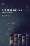 Serbest Okuma & Edebiyat Yazıları