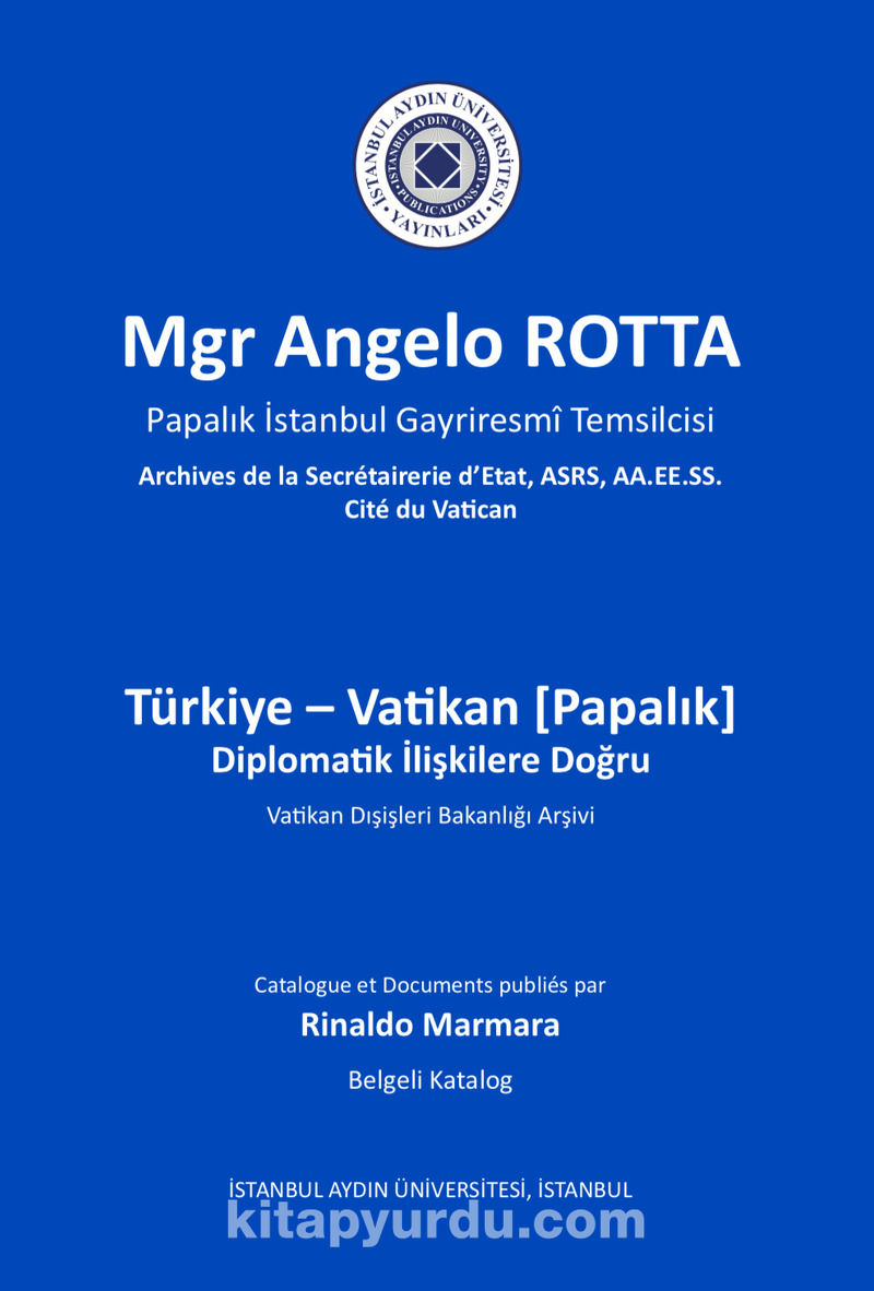 Türkiye-Vatikan Diplomatik İlişkilere Doğru Ekitap İndir | PDF | ePub | Mobi