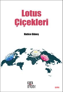 Lotus Çiçekleri - Hatice Güneş