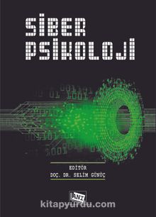 Siber Psikoloji - Doç. Dr. Selim Günüç